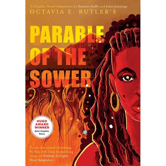 Octavia E. Butler Other - Parable of the Sower: A Graphic Novel Adaptation -- Octavia E. Butler